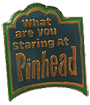 Vintage Plastic PINHEAD pin